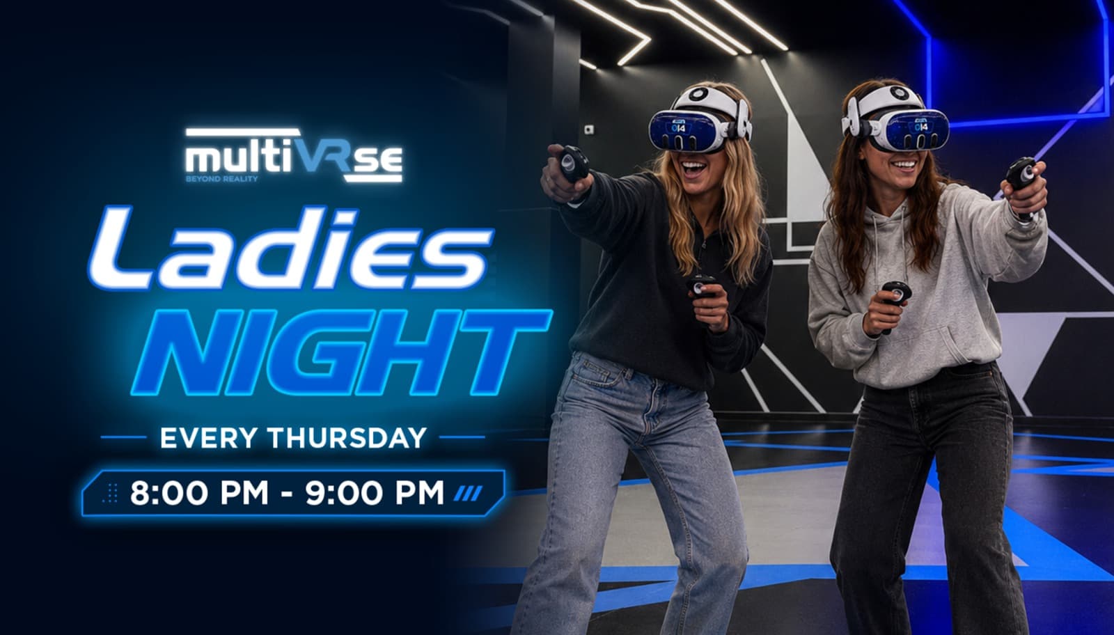 multiVRse Ladies Night
